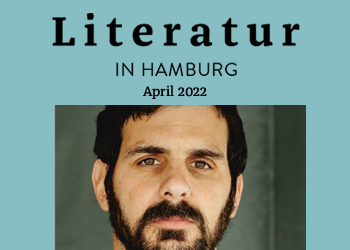 Literatur in Hamburg, Printausgabe April 2022