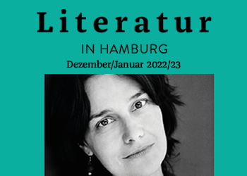 Literatur in Hamburg, Printausgabe Dezember 2022
