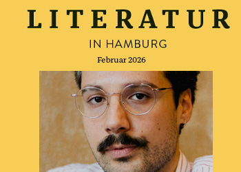 Literatur in Hamburg, Printausgabe Februar 2025