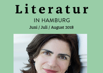 Literatur in Hamburg, Printausgabe, Juni 2018