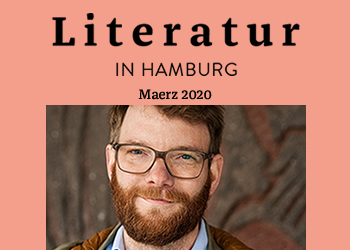 Literatur in Hamburg, Printausgabe, März 2020