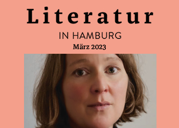 Literatur in Hamburg, Printausgabe März 2023