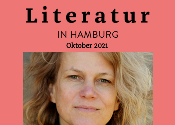Literatur in Hamburg, Printausgabe Oktober 2021