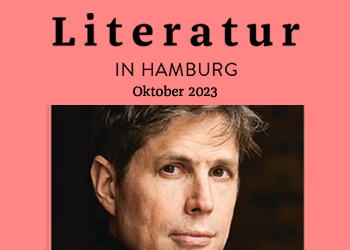 Literatur in Hamburg, Printausgabe Oktober 2023