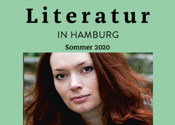 Literatur in Hamburg, Printausgabe, Sommer 2020