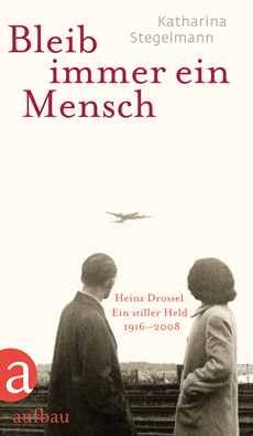 Bleib immer ein Mensch